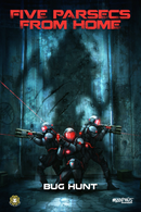 Five Parsecs from Home - Bug Hunt (PDF)