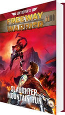 Freeway Warrior 2 - Slaughter Mountain Run - Modiphius Entertainment