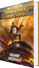 Freeway Warrior 1 - Highway Holocaust - Modiphius Entertainment