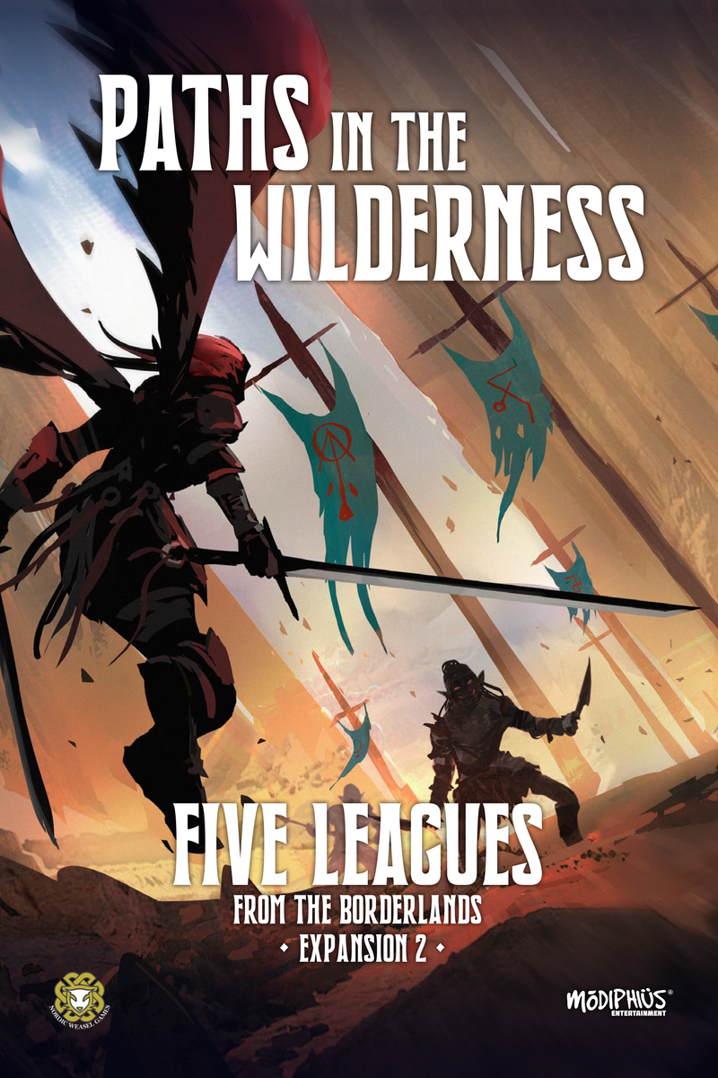 Five Leagues from the Borderlands: Expansion 2 - Paths in the Wilderness (PDF)