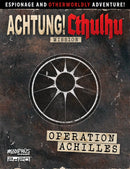 Achtung! Cthulhu 2d20: Operation Achilles (PDF)