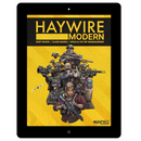 HAYWIRE MODERN Core Rulebook (PDF)