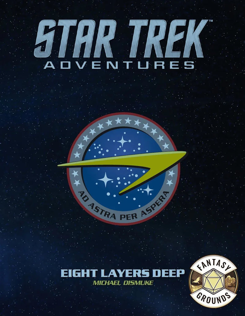 Star Trek Adventures: Eight Layers Deep - Fantasy Grounds (VTT)