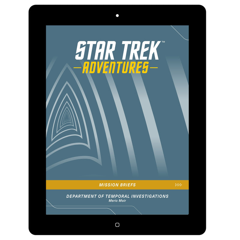 Star Trek Adventures -Second Edition - BRIEFS 201: Department of Temporal Investigations (FREE PDF)