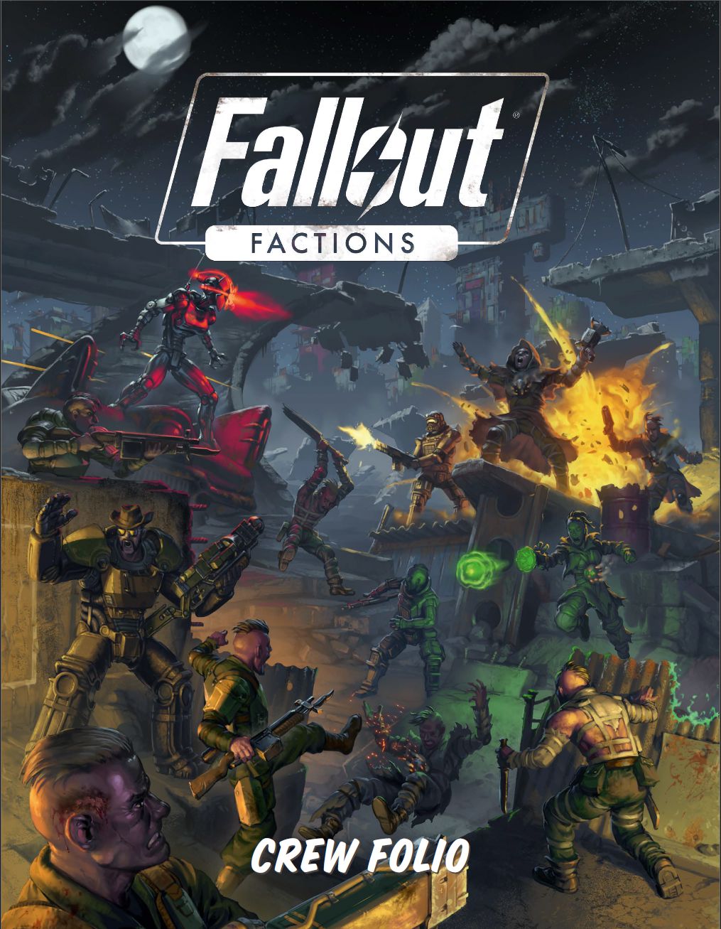 Fallout Factions Roster Fallout: Factions - Crew Folio PDF