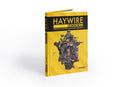 HAYWIRE MODERN Core Rulebook HAYWIRE MODERN Modiphius Entertainment 