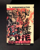 The DUNGENERATOR: DIE in a Dungeon The DUNGENERATOR ROLLINKUNZ 