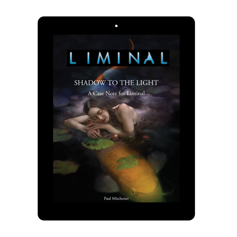 Liminal: Shadow to the Light - PDF - Modiphius Entertainment