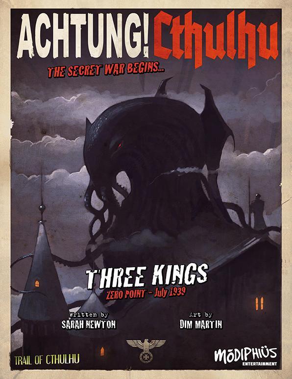 Achtung! Cthulhu - Zero Point - Three Kings - Trail of Cthulhu - PDF - Modiphius Entertainment