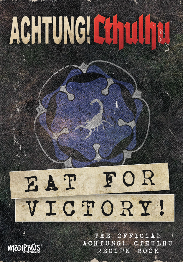 Achtung! Cthulhu 2d20: Eat for Victory - Recipe Book FREE PDF