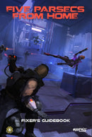 Five Parsecs From Home - Expansion 3 - Fixer’s Guidebook - PDF