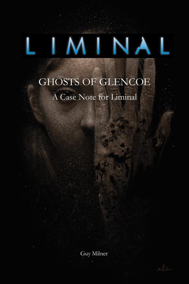 Liminal: Ghosts of Glencoe - PDF - Modiphius Entertainment