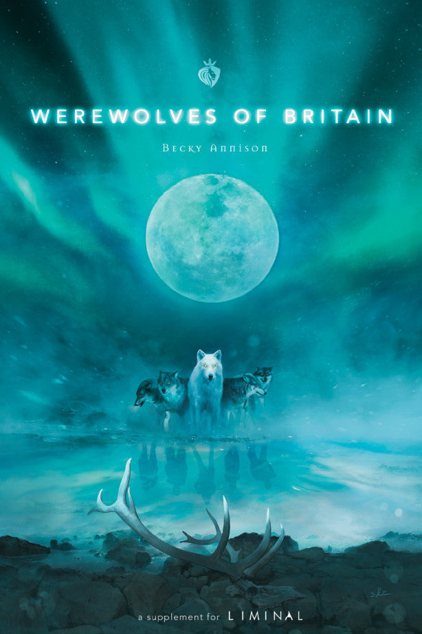 Liminal - Werewolves of Britain (PRINT)