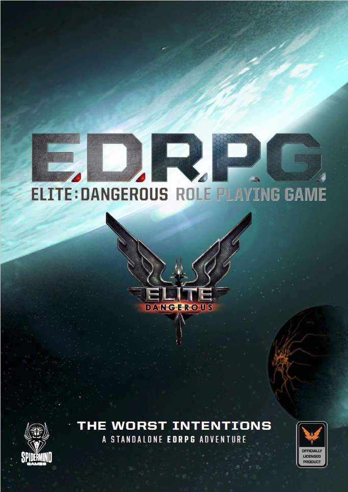 Elite Dangerous RPG - The Worst Intentions - FREE quickstart - Modiphius Entertainment