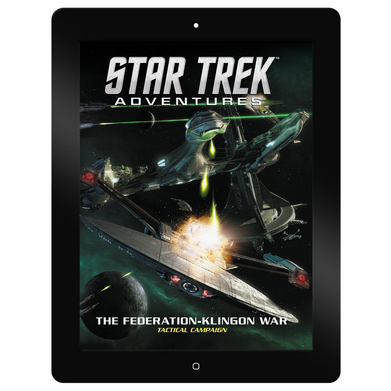 Star Trek Adventures The Federation-Klingon War Tactical Campaign PDF