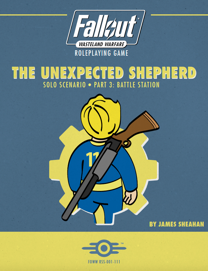 Fallout: Wasteland Warfare - The Unexpected Shepherd Part 3 PDF