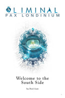 Liminal: Pax Londinium - The South Side (FREE PDF) Liminal Paul Mitchener 